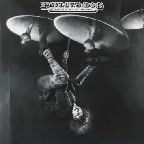 Pavlov's Dog/At The Sound Of The Bell@Import-Gbr